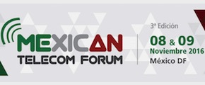 Mexican Telecom Forum 2016